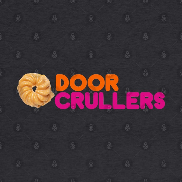 Door Crullers by SunkenMineRailroad